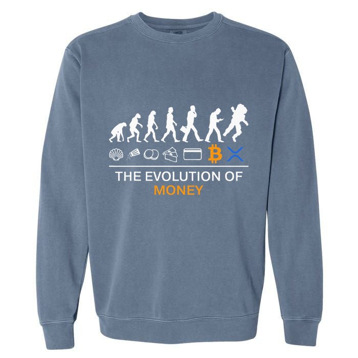 The Evolution Of Money Bitcoin Ripple Xrp To The Moon Garment-Dyed Sweatshirt