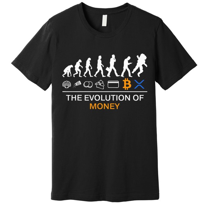 The Evolution Of Money Funny Bitcoin Ripple Xrp To The Moon Premium T-Shirt