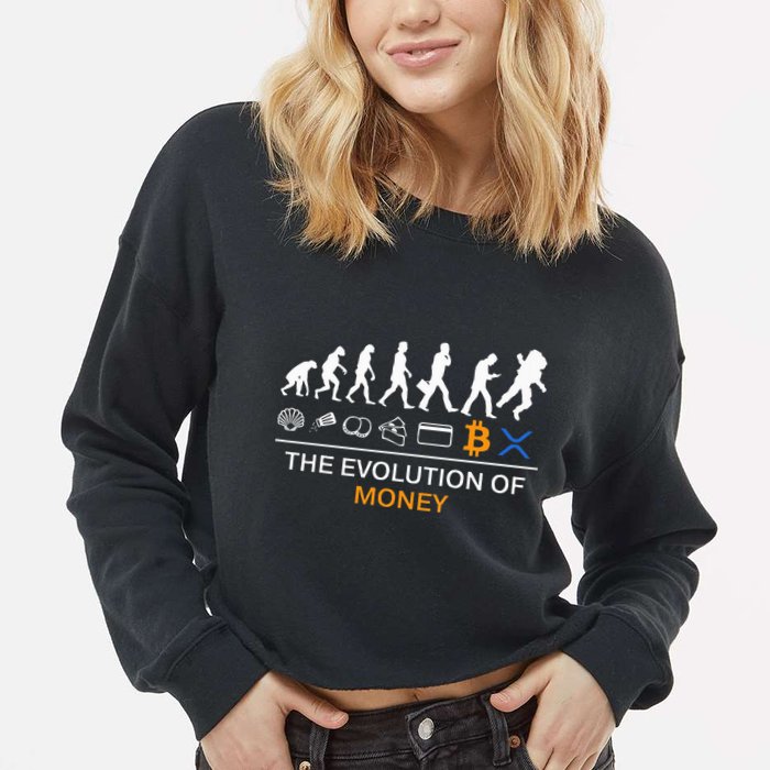 The Evolution Of Money Funny Bitcoin Ripple Xrp To The Moon Cropped Pullover Crew
