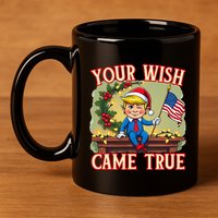 Trump Elf On Mantle Shelf Your Wish Came True Christmas 11oz C Handle Ceramic Mug