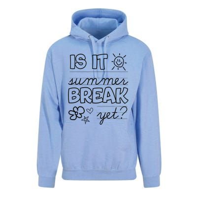 Teacher End Of Year Is It Summer Break Yet Last Day Unisex Surf Hoodie