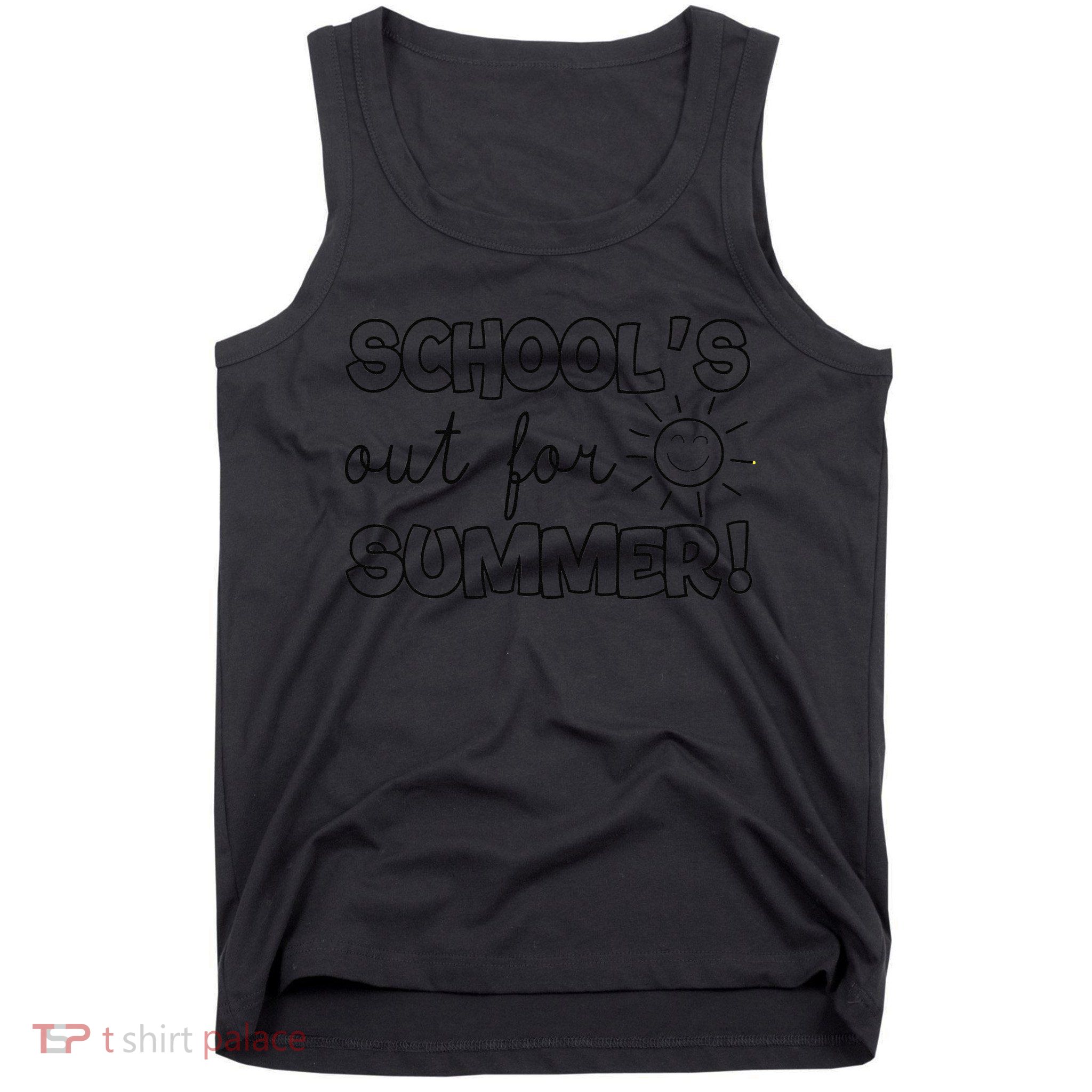 Teacher End Of Year Schools Out For Summer! Last Day Tank Top