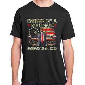 Trump Ending Of A Nightmare January 20th 2025 Adult ChromaSoft Performance T-Shirt