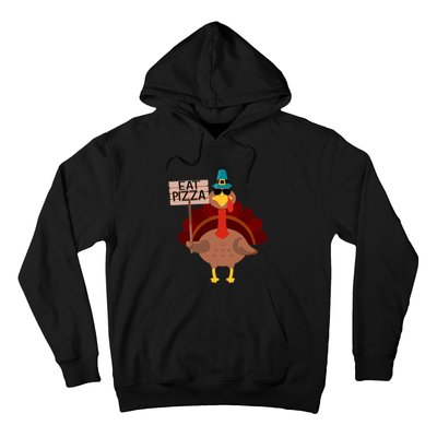 Turkey Eat Pizza Vegan Funny Thanksgiving Gifts Hoodie