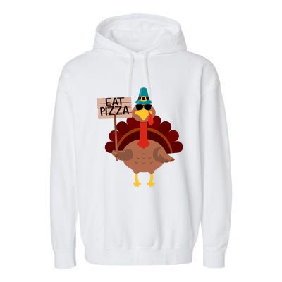 Turkey Eat Pizza Vegan Funny Thanksgiving Gifts Garment-Dyed Fleece Hoodie