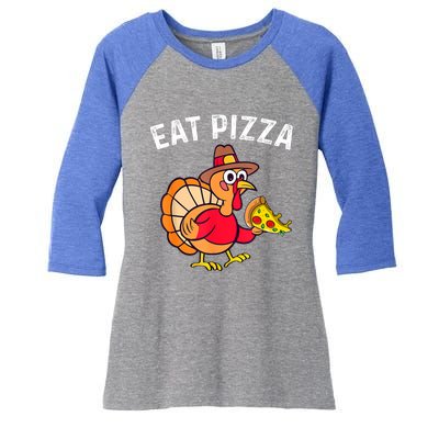 Turkey Eat Pizza Vegan Funny Thanksgiving Gifts Women's Tri-Blend 3/4-Sleeve Raglan Shirt