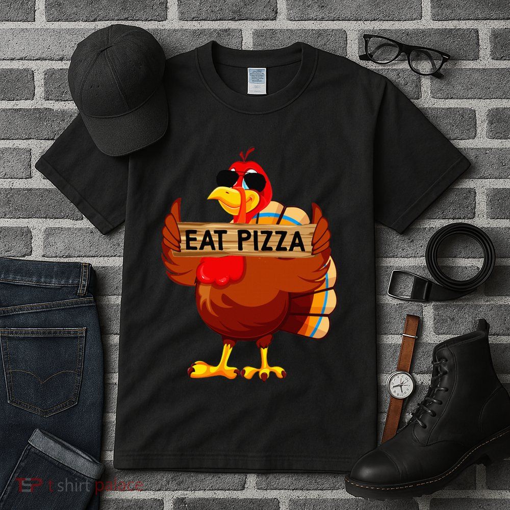 Turkey Eat Pizza Adult Vegan Funny Thanksgiving Gifts Tall T-Shirt