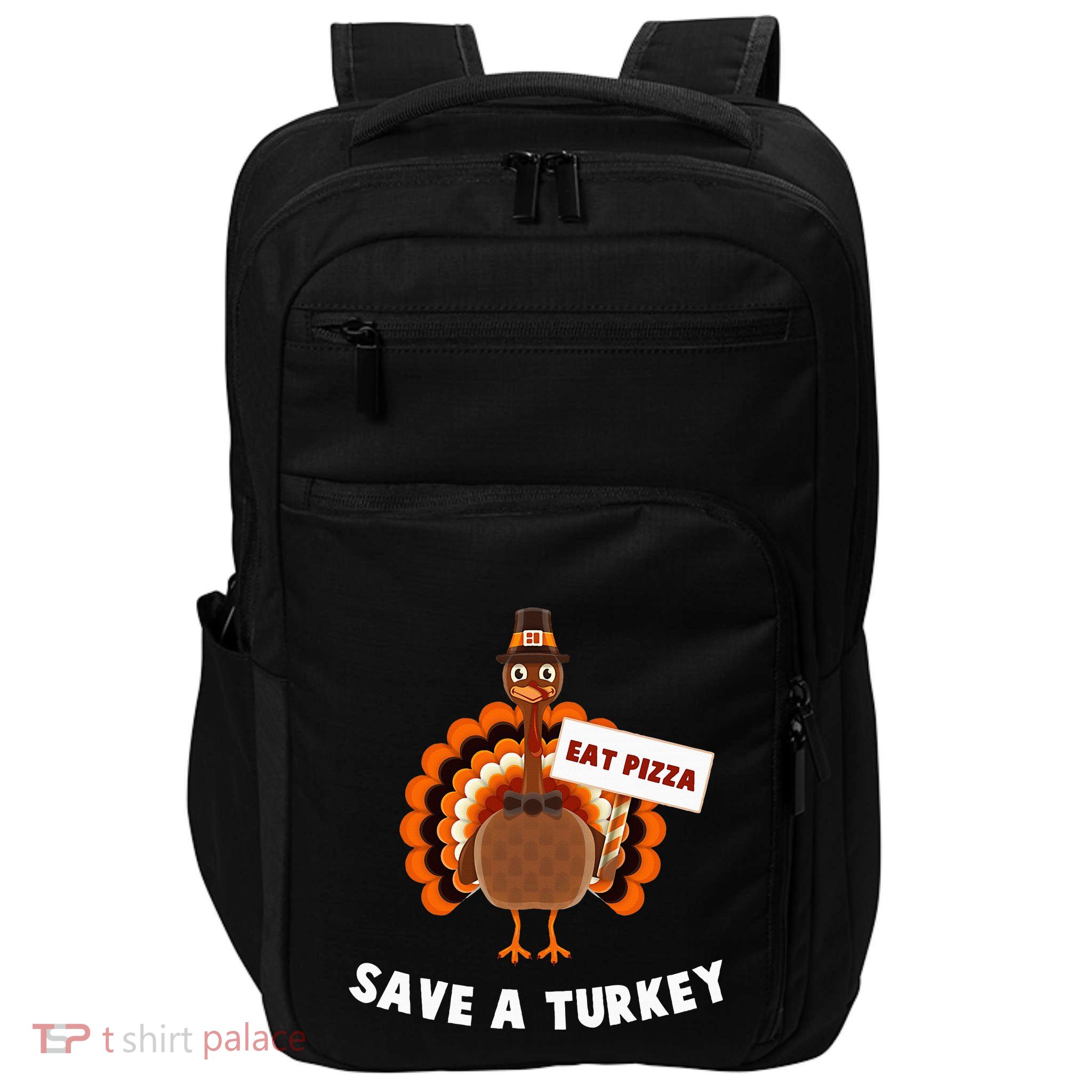 Turkey Eat Pizza Funny Thanksgiving Impact Tech Backpack