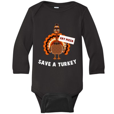 Turkey Eat Pizza Funny Thanksgiving Baby Long Sleeve Bodysuit