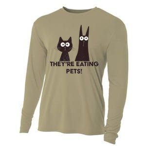 TheyRe Eating Pets 2024 Humor Cat Dog Funny Gift Cooling Performance Long Sleeve Crew