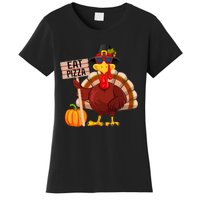 Turkey Eat Pizza Vegan Funny Thanksgiving Women's T-Shirt