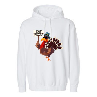 Turkey Eat Pizza Adult VeganShirts Funny Thanksgiving Gifts Garment-Dyed Fleece Hoodie