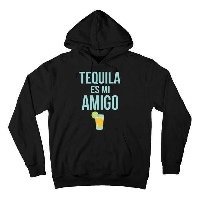 Tequila Es Mi Amigo Cinco de Mayo Hoodie