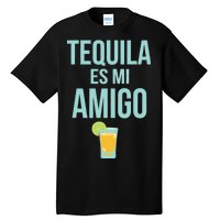 Tequila Es Mi Amigo Cinco de Mayo Tall T-Shirt