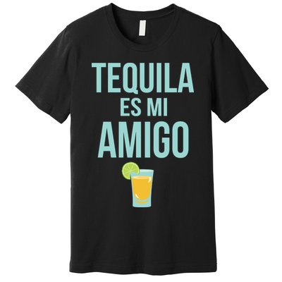 Tequila Es Mi Amigo Cinco de Mayo Premium T-Shirt