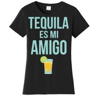 Tequila Es Mi Amigo Cinco de Mayo Women's T-Shirt