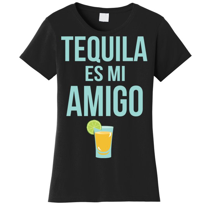 Tequila Es Mi Amigo Cinco de Mayo Women's T-Shirt