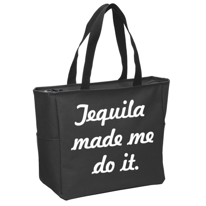 Tequila Made Me Do It Zip Tote Bag