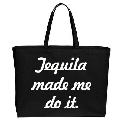 Tequila Made Me Do It Cotton Canvas Jumbo Tote