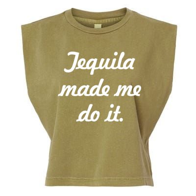 Tequila Made Me Do It Garment-Dyed Women's Muscle Tee