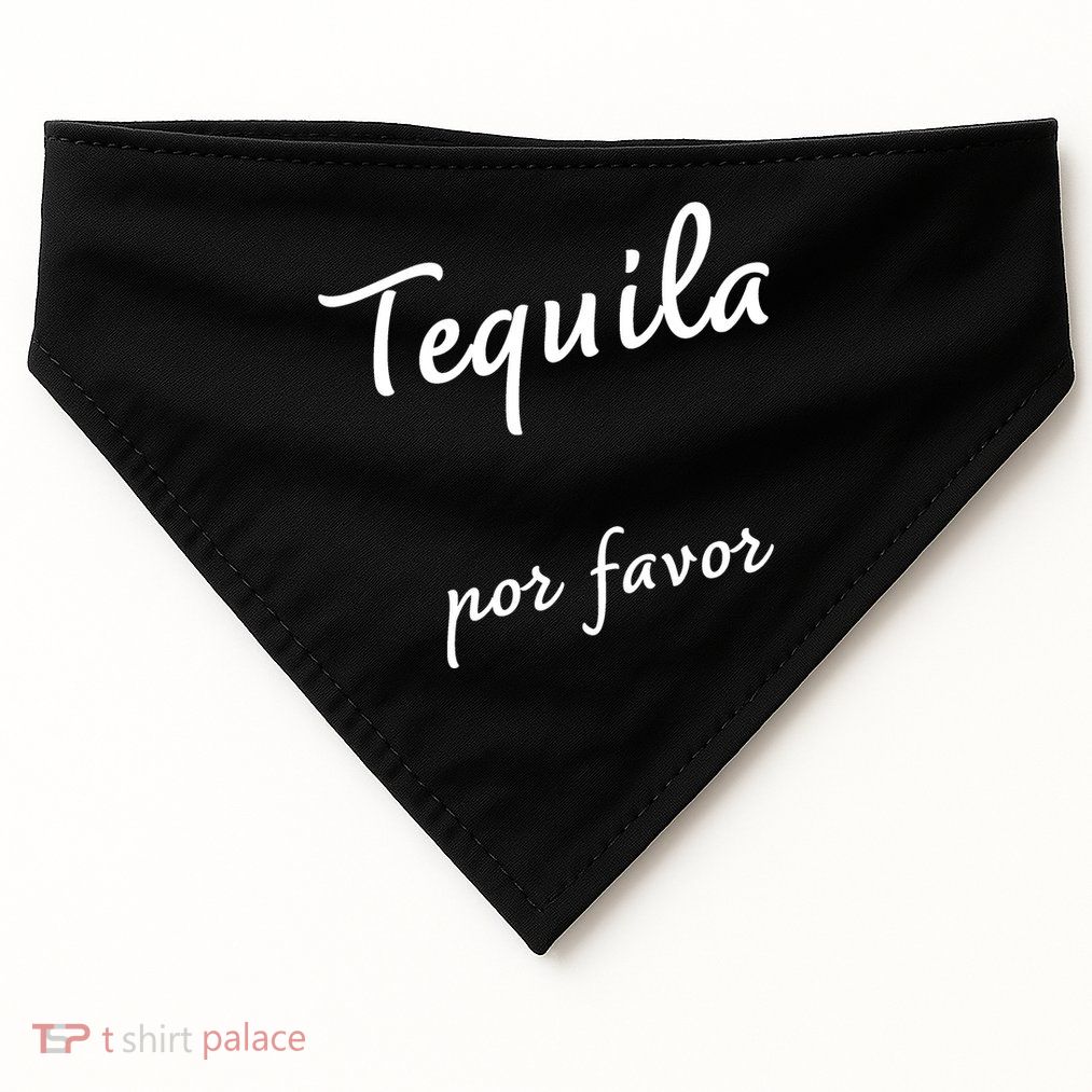 Tequila Por Favor USA-Made Doggie Bandana