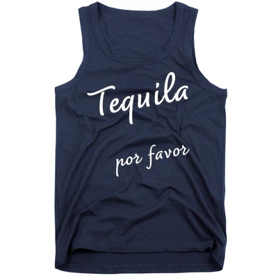 Tequila Por Favor Tank Top