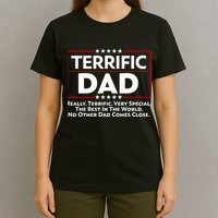 Terrific Dad Fathers Day T-Shirt