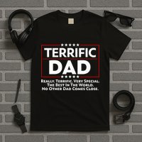 Terrific Dad Fathers Day T-Shirt
