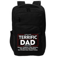 Terrific Dad Fathers Day Impact Tech Backpack