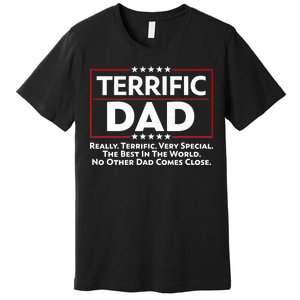 Terrific Dad Fathers Day Premium T-Shirt