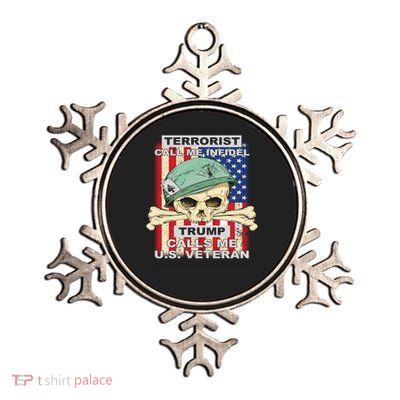 Terrorist Call Me Infidel Trump Calls Me US Veteran Metallic Star Ornament