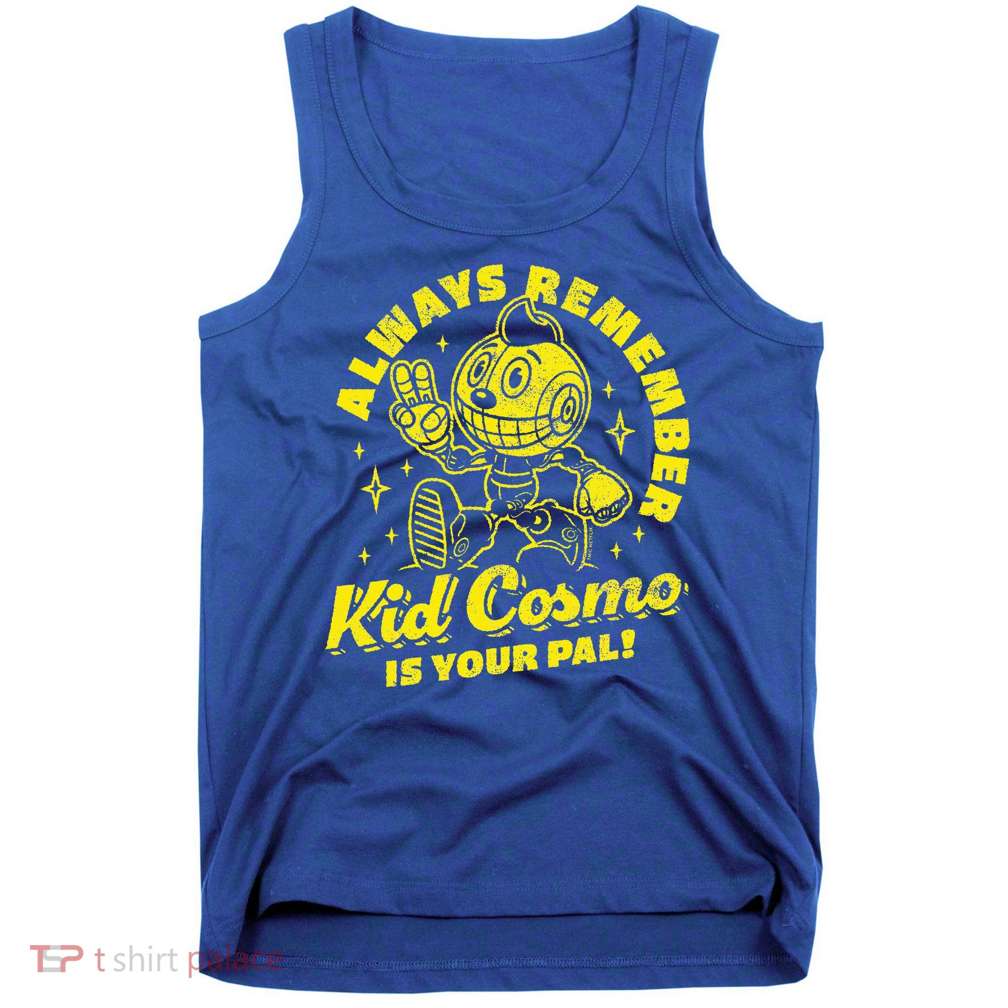 The Electric State Remember Kid Cosmo Is Your Pal   Tank Top