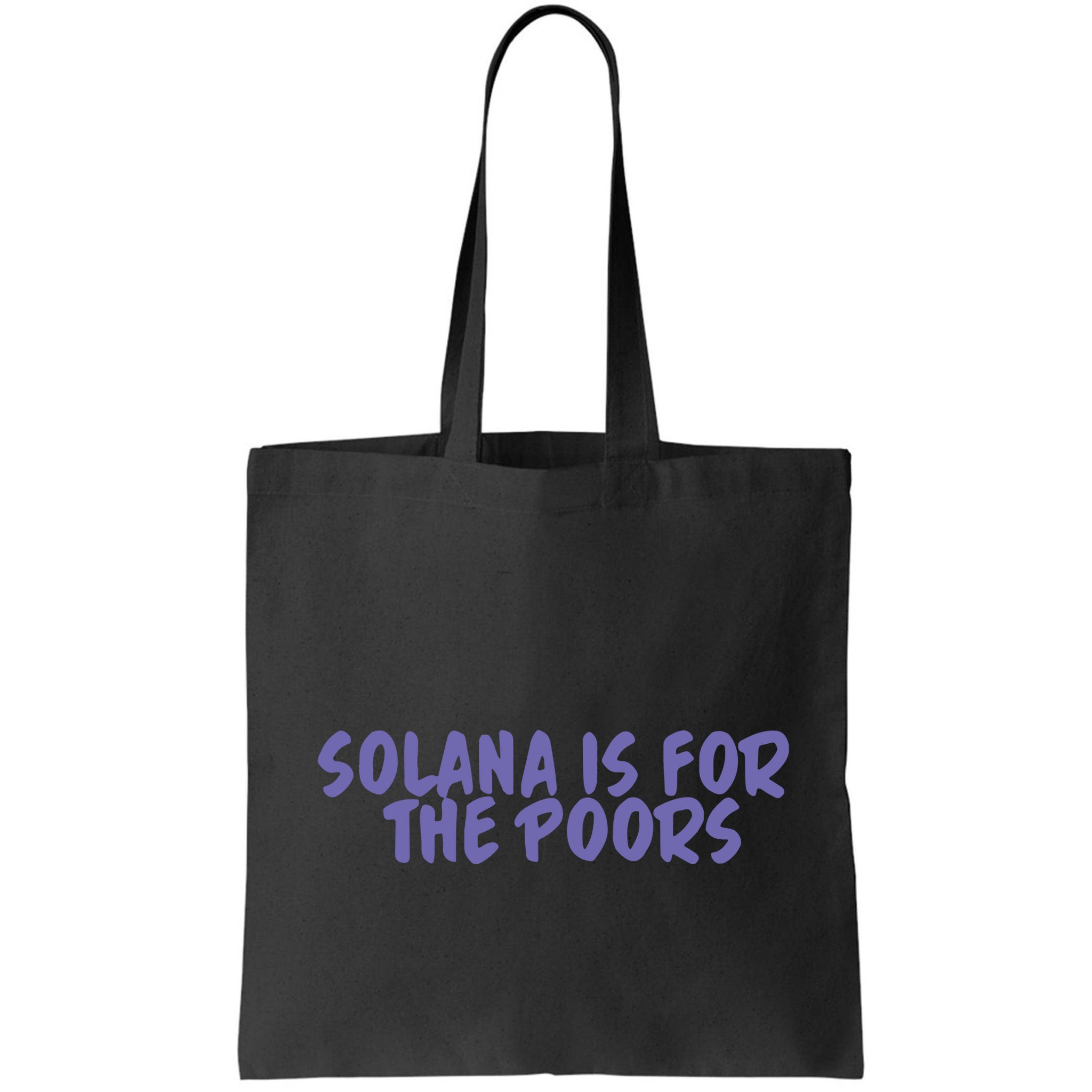 Tmas Eth Solana Is For The Poors Bag