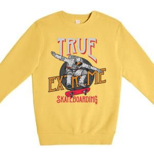 True Extreme Skateboarding Premium Crewneck Sweatshirt