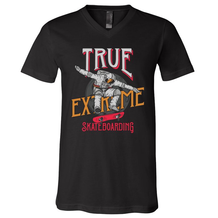 True Extreme Skateboarding V-Neck T-Shirt