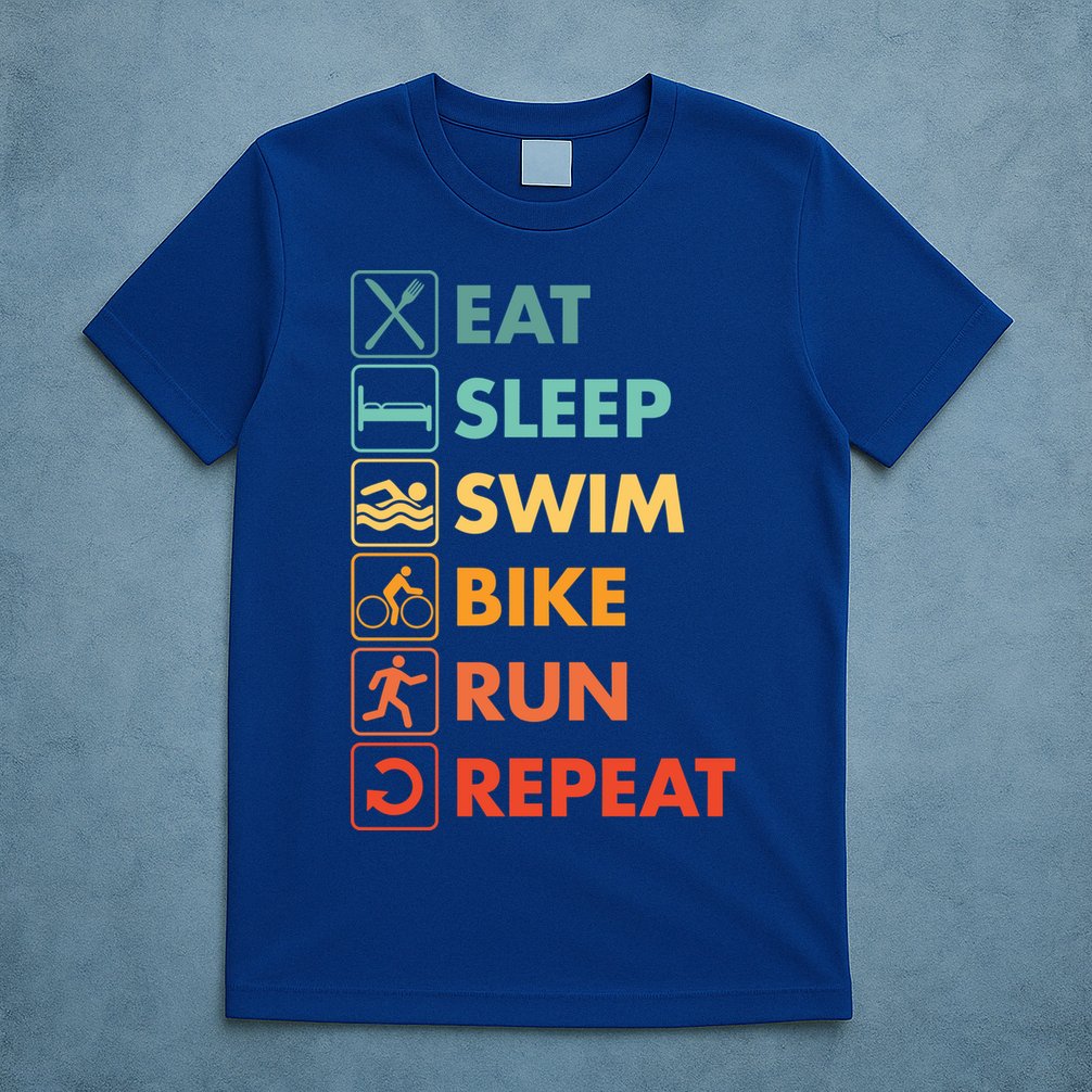 Triathlon Eat Sleep Swim Bike Run Repeat Cute Gift T-Shirt