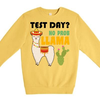 Test Day? No Prob Llama Cactus Premium Crewneck Sweatshirt