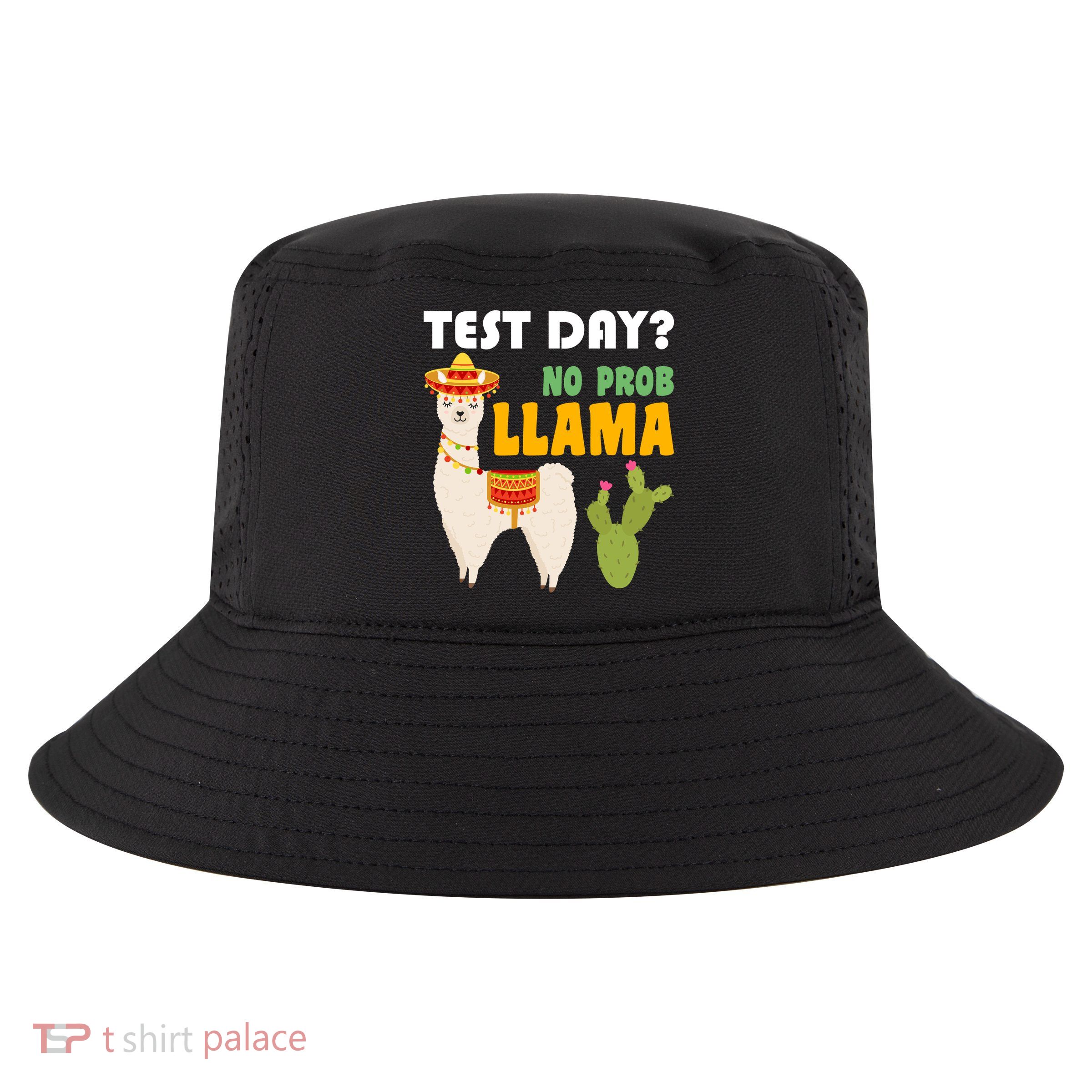 Test Day? No Prob Llama Cactus Cool Comfort Performance Bucket Hat