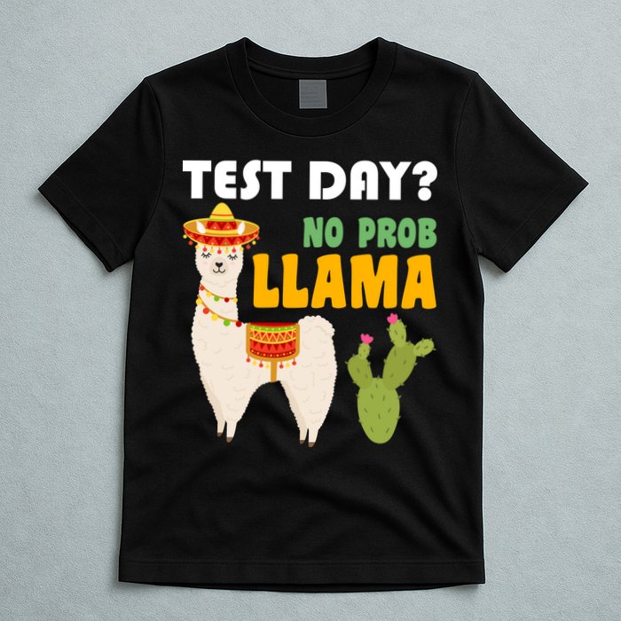 Test Day? No Prob Llama Cactus T-Shirt