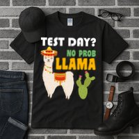 Test Day? No Prob Llama Cactus Tall T-Shirt