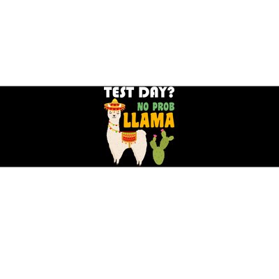 Test Day? No Prob Llama Cactus Bumper Sticker