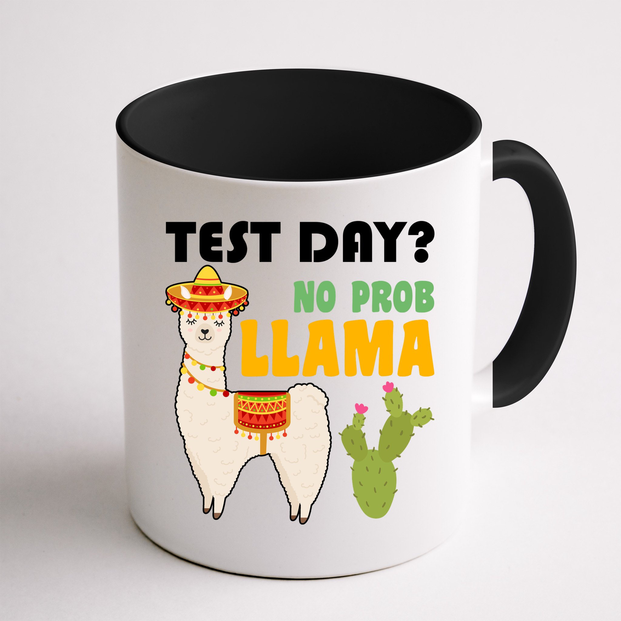 Test Day? No Prob Llama Cactus Mug