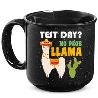 Test Day? No Prob Llama Cactus 15oz Campfire Ceramic Mug