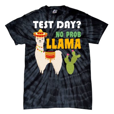 Test Day? No Prob Llama Cactus Tie-Dye T-Shirt