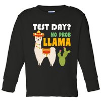 Test Day? No Prob Llama Cactus Toddler Long Sleeve Shirt