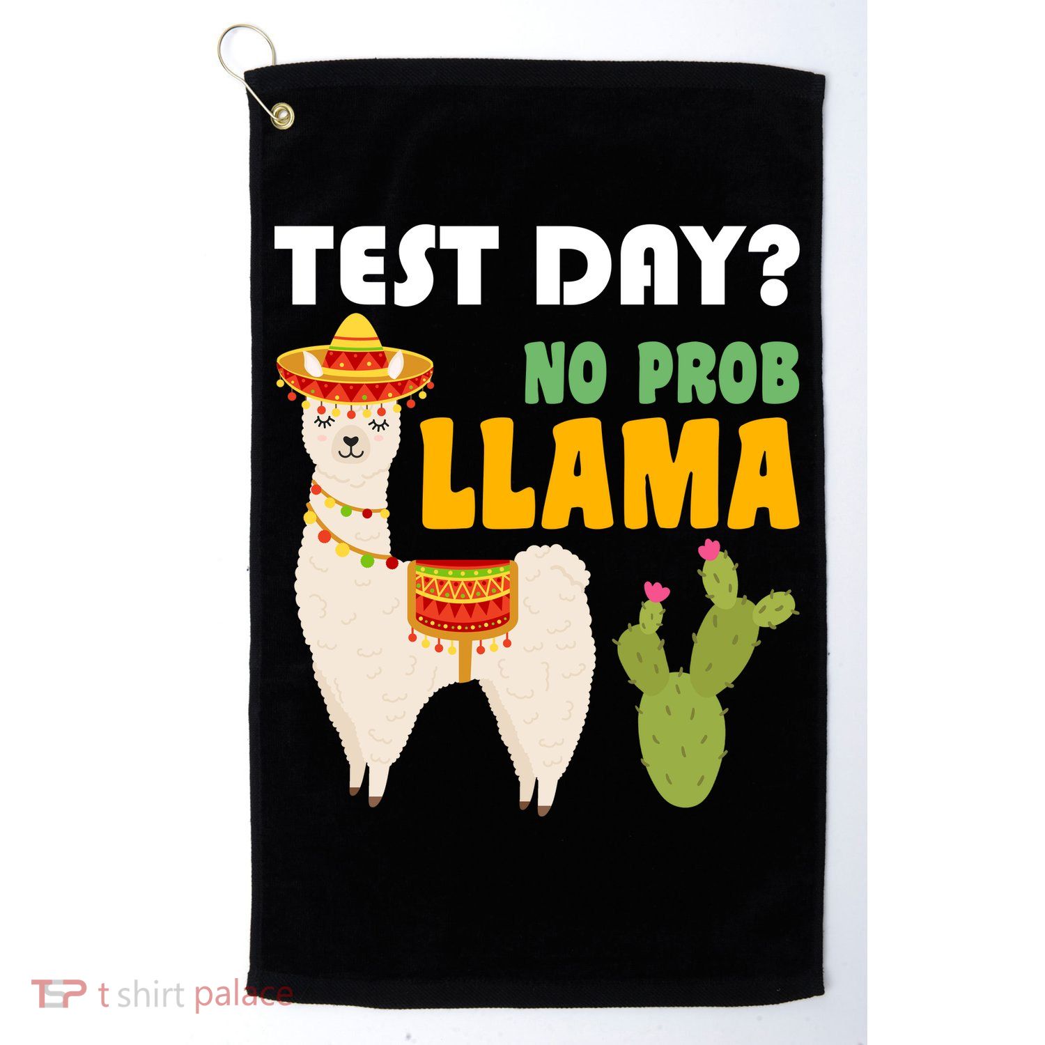 Test Day? No Prob Llama Cactus Golf Towel