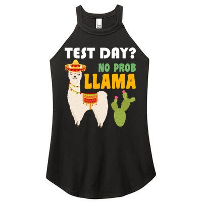 Test Day? No Prob Llama Cactus Women's Perfect Tri Rocker Tank