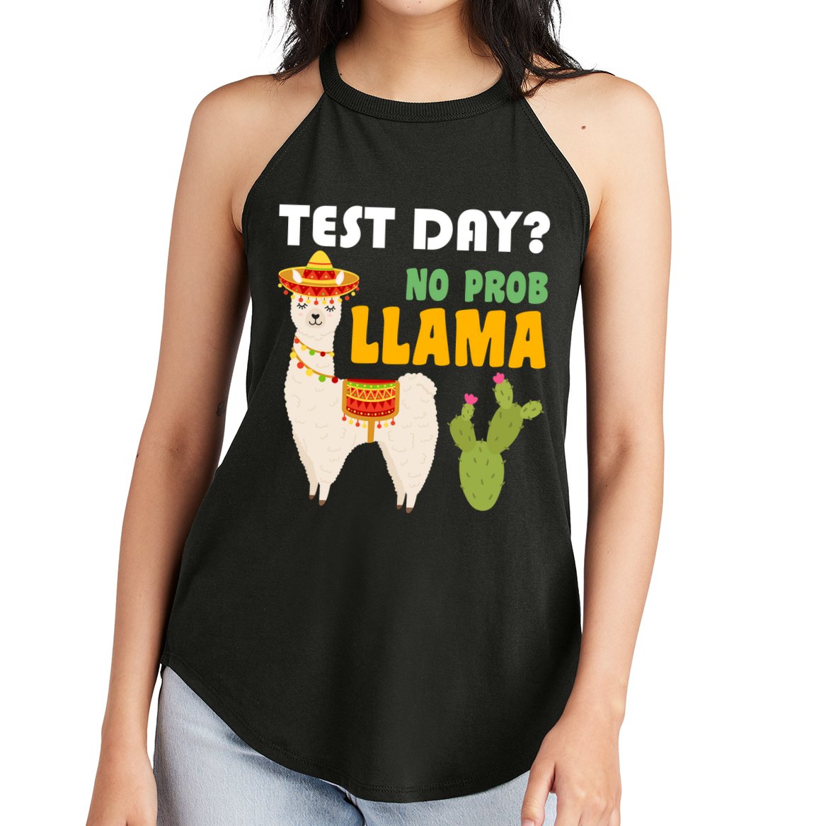 Test Day? No Prob Llama Cactus Women's Perfect Tri Rocker Tank