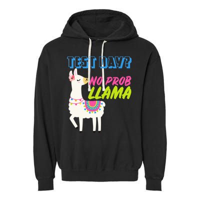 Test Day? No Probllama  Garment-Dyed Fleece Hoodie