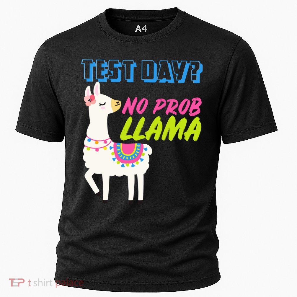Test Day? No Probllama  Cooling Performance Crew T-Shirt